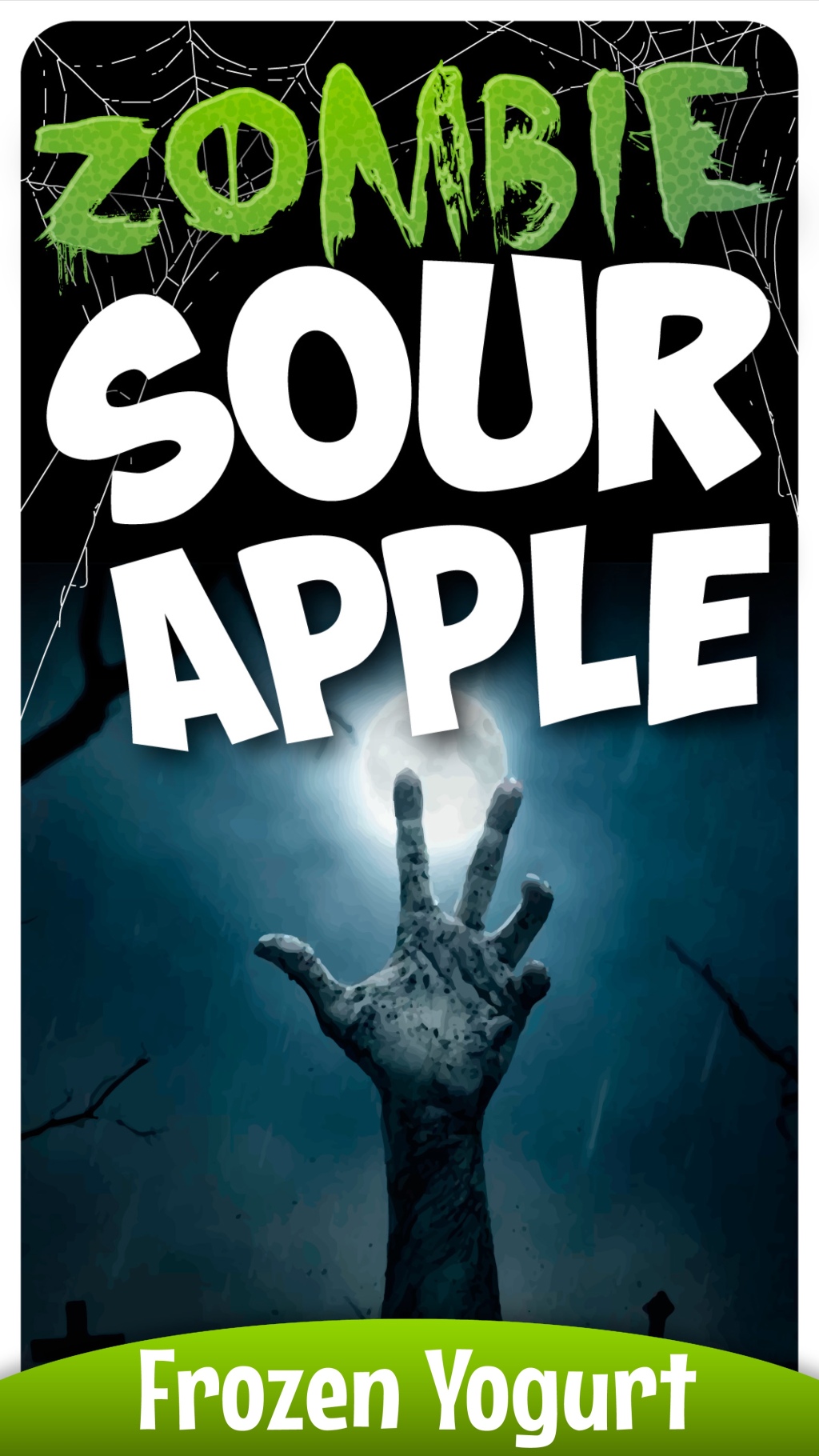 Cool King® “Zombie Sour Apple” Frozen Yogurt Advertisement
