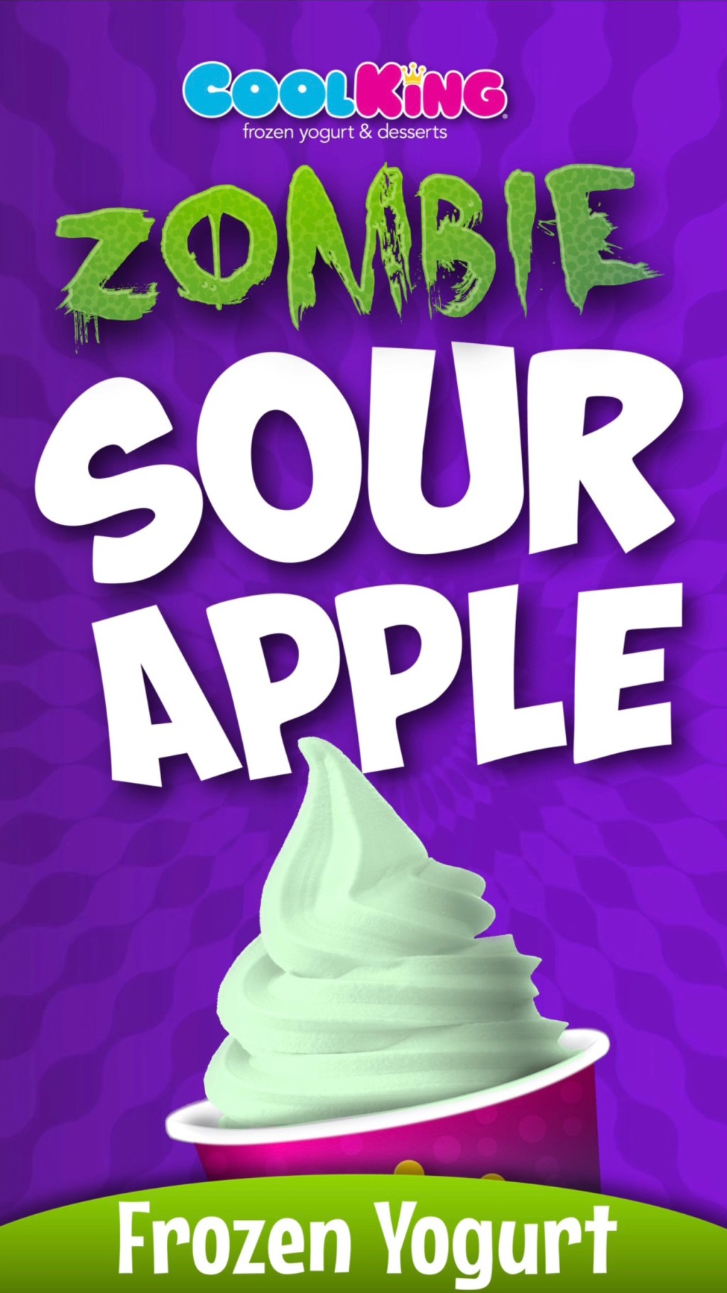 Cool King® Zombie Sour Apple Frozen Yogurt Advertisement :: Version&nbsp;2