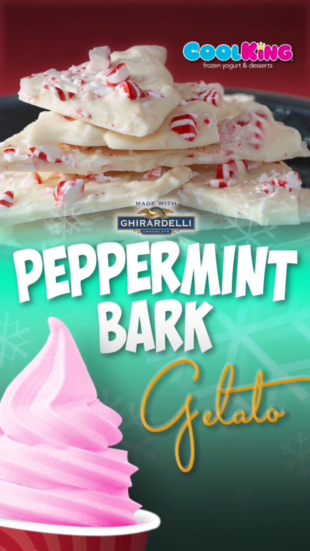 Cool King® “Peppermint Bark” Gelato&nbsp;Advertisement