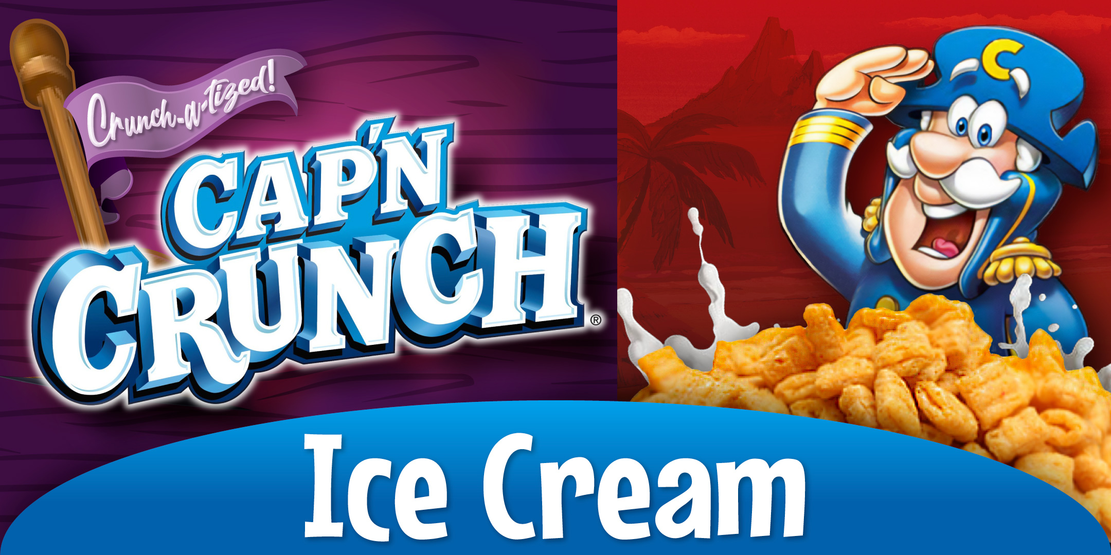 Cap'n Crunch Ice Cream” Motion Graphic and Flavor Card for Cool
